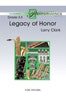 Legacy of Honor - Clarinet 1 in Bb