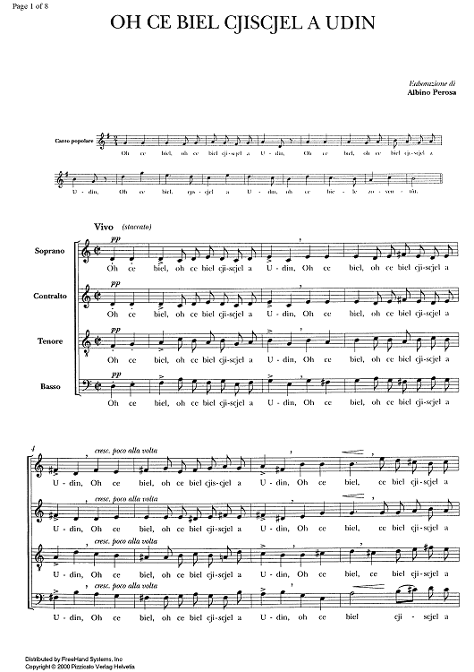 Oh ce biel cjiscjel a udin