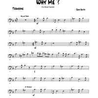 Why Me? - Trombone