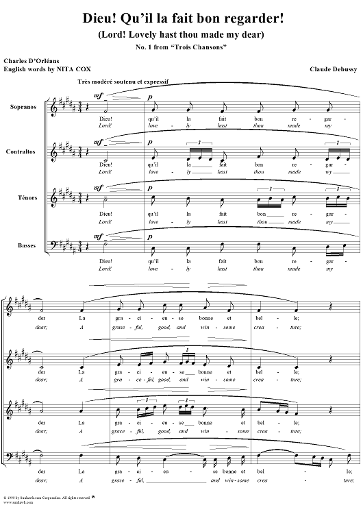Trois Chansons, I. Dieu! Qu'il la fait bon regarder!, Lord! Lovely hast thou made my dear