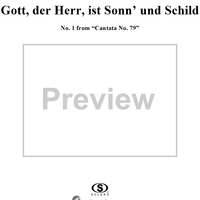"Gott, der Herr, ist Sonn' und Schild" (chorus), No. 1 from Cantata No. 79 (BWV79)