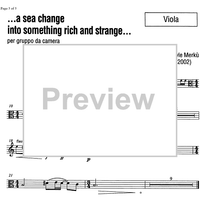 ...a sea change into something rich and strange - Score