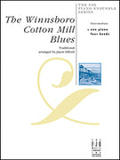 The Winnsboro Cotton Mill Blues