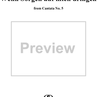 "Wenn Sorgen auf mich dringen", Duet, No. 5 from Cantata No. 3: "Ach Gott, wie manches Herzeleid" - Piano Score
