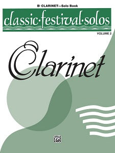 Classic Festival Solos (B-flat Clarinet), Volume 2
