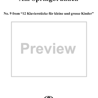 Am Springbrunnen, No. 9 from "12 Klavierstücke für kleine und grosse Kinder" (Op. 85)