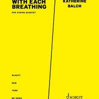 With Each Breathing - Score and Parts
