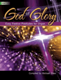 God of Glory - Easy Festive Postludes for Organ