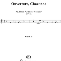 Ouverture, Chaconne    - No. 1 from "L'Amour Médecin" - (LWV 29) - Violin 2