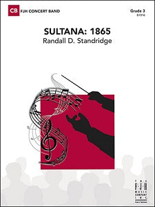 Sultana: 1865 - Score