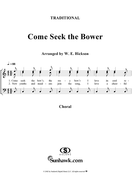 Come, Seek the Bower