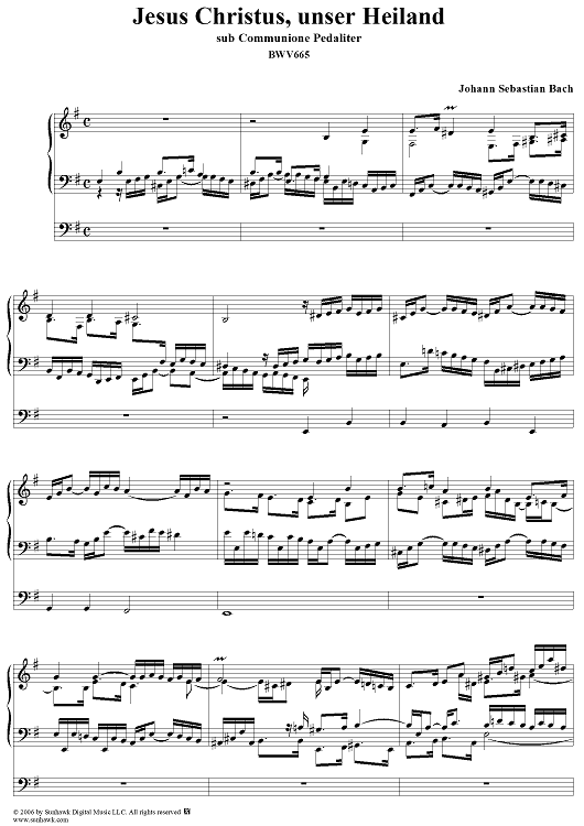 Jesus Christus, unser Heiland, No. 15 from "18 Leipzig Chorale Preludes", BWV665