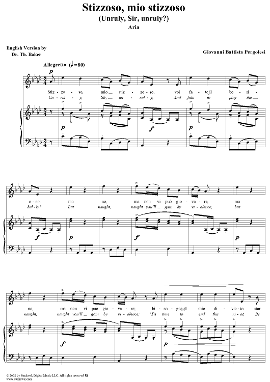 Stizzoso, mio stizzoso  (Unruly, Sir, Unruly?)