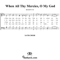 When All Thy Mercies, O My God