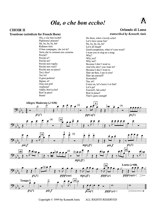 Ola, o che bon eccho! - Choir 2, Trombone