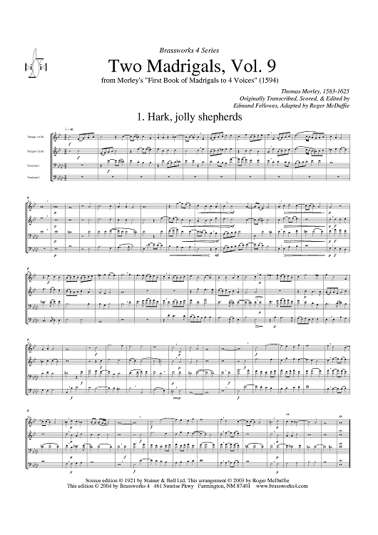 Two Madrigals, Vol. 9 - from Morley's "First Book of Madrigals to 4 Voices" (1594) - Score