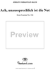 "Ach, unaussprechlich ist die Not", Aria, No. 2 from Cantata No. 116: "Du Friedefürst, Herr Jesu Christ" - Piano Score