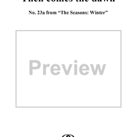 The Seasons, Winter, No. 23a: "Then comes the dawn" - Vocal Score