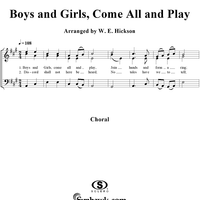 Boys and Girls, Come All and Play
