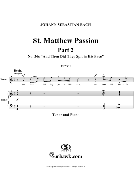 St. Matthew Passion: Part II, No. 36c, "And Then Did They Spit in His Face"