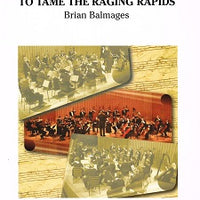 To Tame The Raging Rapids - Score Cover