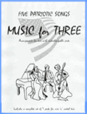 Music Collection for Three, Collection No. 1 - Five Patriotic Songs