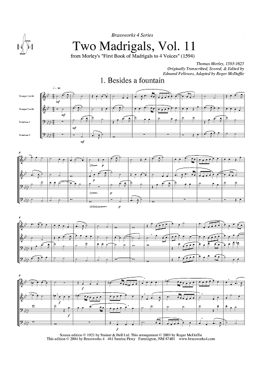 Two Madrigals, Vol. 11 - from Morley's "First Book of Madrigals to 4 Voices" (1594) - Score