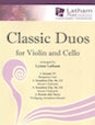 Classic Duos for Violin and Cello