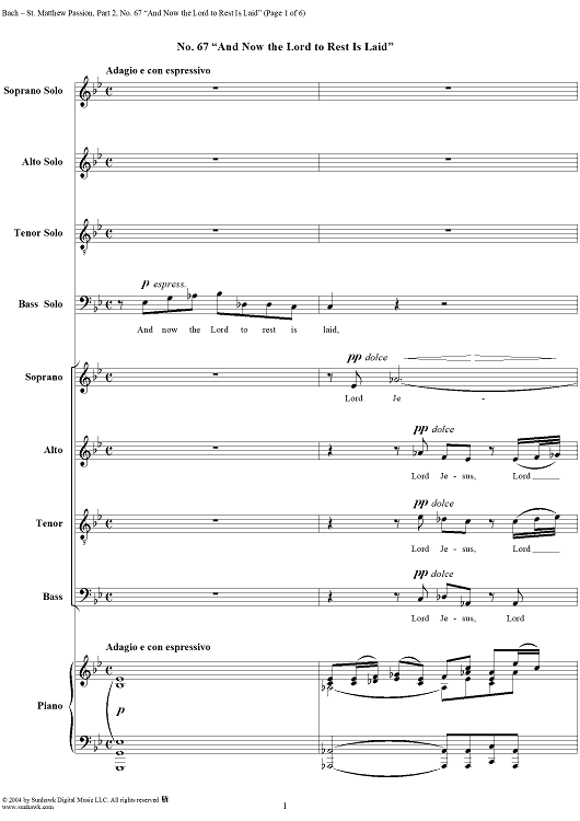 St. Matthew Passion: Part II, No. 67, "And Now the Lord to Rest Is Laid"