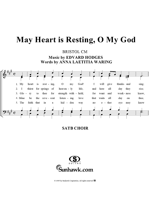 My Heart is Resting, O My God