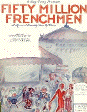 Fifty Million Frenchmen: Vocal Selections