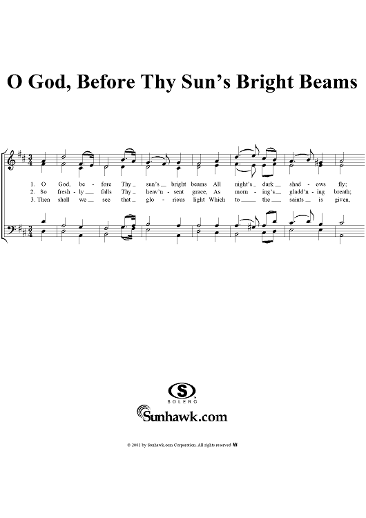 O God, Before Thy Sun's Bright Beams