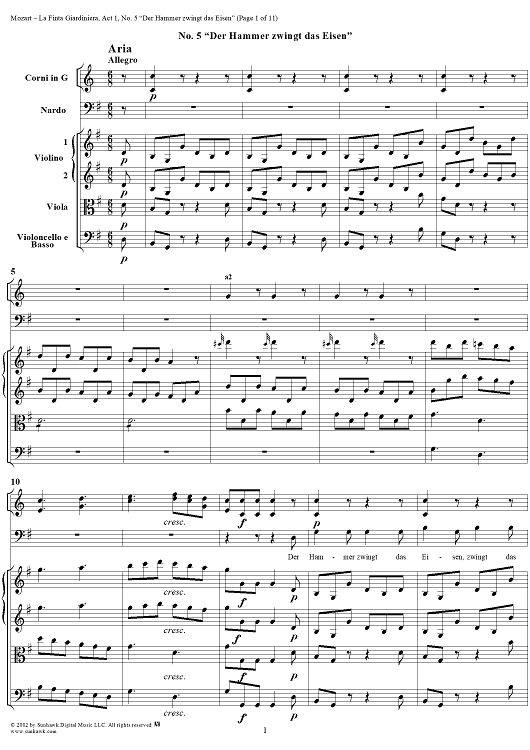 La Finta Giardiniera, Act 1, No. 5 "Der Hammer zwingt das Eisen" (Aria) - Full Score