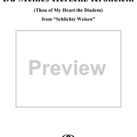 Schlichte Weisen, Op. 21, No. 2: Du Meines Herzens Kronelein (Thou Of My Heart The Diadem)