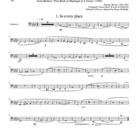 Two Madrigals, Vol. 6 - from Morley's "First Book of Madrigals to 4 Voices" (1594) - Trombone 4