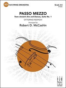 Passo Mezzo - from Ancient Airs and Dances, Suite No. 1 - Score