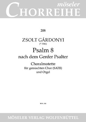 Psalm 8 from the Genevan book of psalms - Choral Score