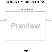 It Only Hurts When I'm Breathing