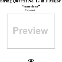 String Quartet No. 12 in F Major, Op. 96 - Movement 1