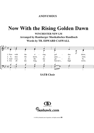 Now With the Rising Golden Dawn