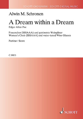 A Dream Within a Dream - Choral Score