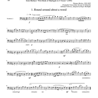 Two Madrigals, Vol. 7 - from Morley's "First Book of Madrigals to 4 Voices" (1594) - Trombone 2