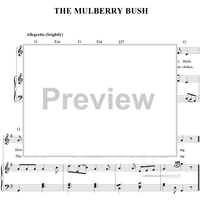 The Mulberry Bush