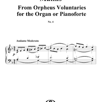 Orpheus Voluntaries for the Organ or Pianoforte, The - No.4 Matins