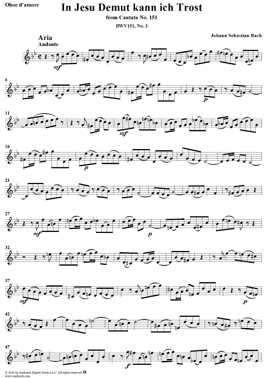 "In Jesu Demut kann ich Trost", Aria, No. 3 from Cantata No. 151: "Süsser Trost, mein Jesus kömmt" - Oboe d'amore