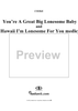 You're A Great Big Lonesome Baby / Hawaii I'm Lonesome For You medley (Fox Trot)