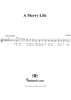 A Merry Life