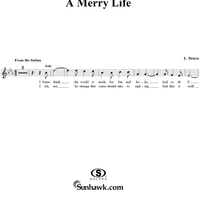 A Merry Life