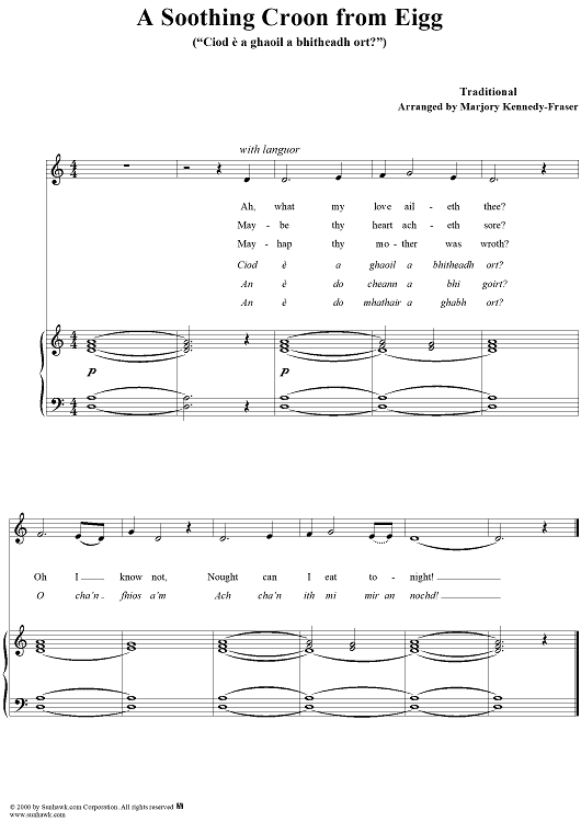Soothing Croon from Eigg, Ciod è a ghaoil a tha ort