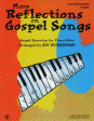More Reflections On Gospel Songs